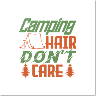 camping hair don't care Posters and Art